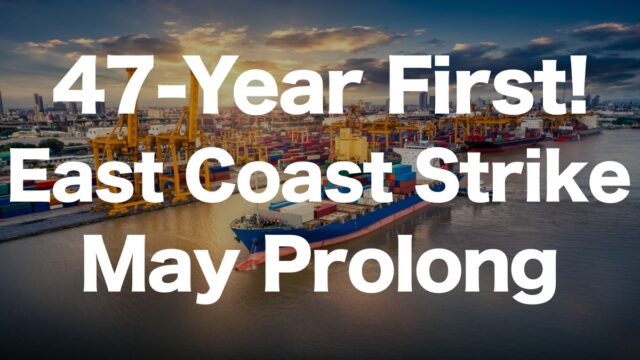 47-Year First! East Coast Port Strike Hits U.S. Supply Chain | IINO san's Logistics News