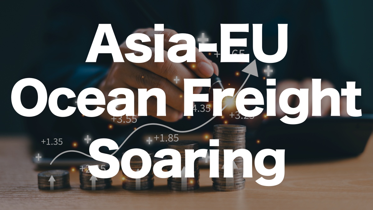 Asian to European Sea Freight Rates Expected to Rise in November | IINO san's Logistics News