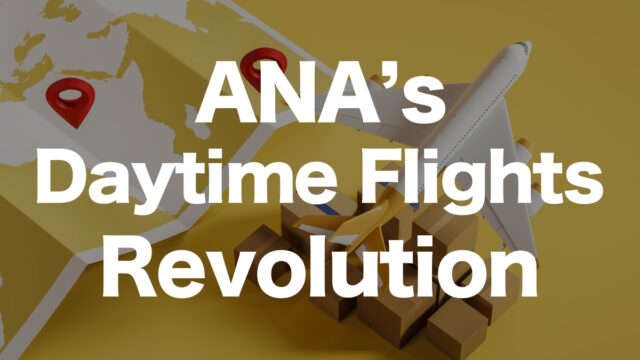 Cost-Effective Freight Transport: ANA’s Daytime Flights Revolution | IINO san's Logistics News